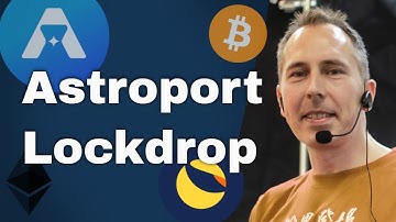 Leveraging the Astroport Lockdrop with Luna, UST and ANC from Anchor Protocol