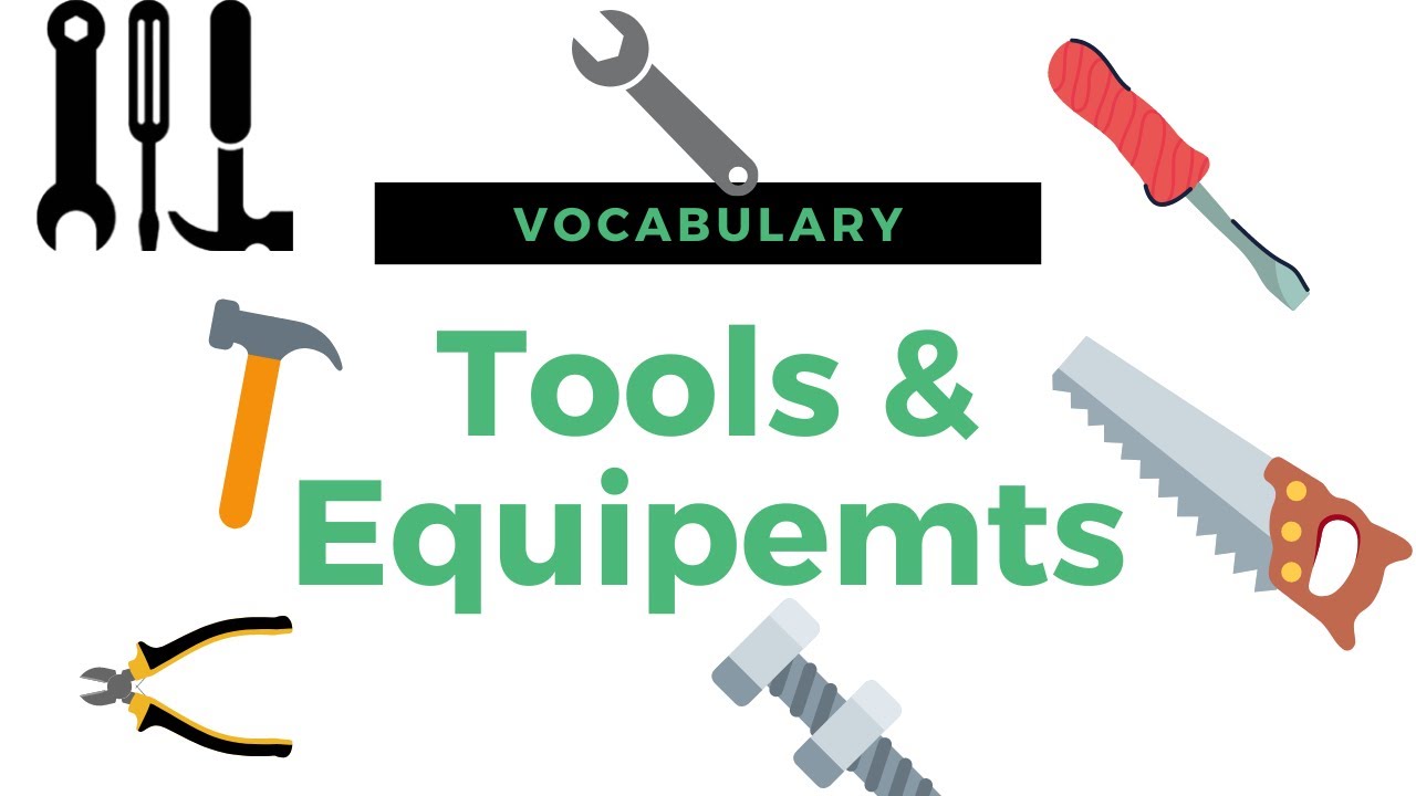 Tools and Equipment Names with Pictures