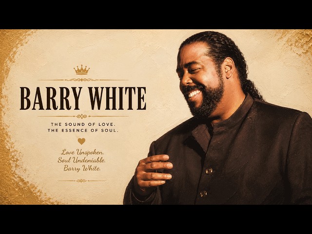 The Essential Soul Treasury (1974–1980) | Barry White • Love Songs