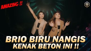 BRIO BIRU NANGIS KENAK BETON INI !!! DJ Jungle Dutch Terbaru 2023 DJ FULL BASS DJ TERBARU