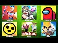 Roblox,Among Us,Robbery Bob 2,Brawl Stars,Zooba,Trojan War