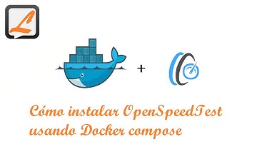 Cómo instalar OpenSpeedTest usando Docker compose
