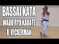 Bassai kata  wado ryu karate  kata only