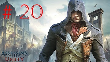 Прохождение Assassin’s Creed Unity (Единство) часть 20 (без комментариев) (PS4)