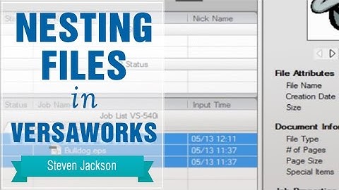 Nesting Files in Versaworks