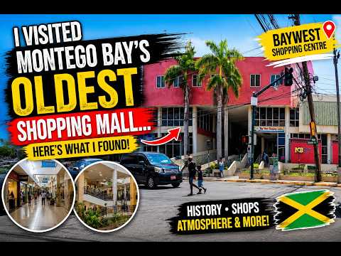 Exploring Montego Bay's OLDEST Shopping Mall!| Baywest Shopping Centre Tour 🇯🇲