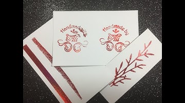 Foiling Techniques without a Foiling Machine Part 1