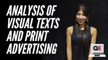Analysis of Visual Texts and Print Advertising