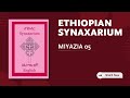 Ethiopian Synaxarium Miyazia 05