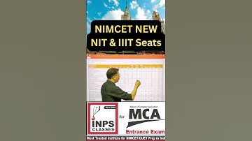 📢 NIMCET 2025 – New NIT & IIIT Seats Added! | Latest MCA Seat Update | INPS Classes