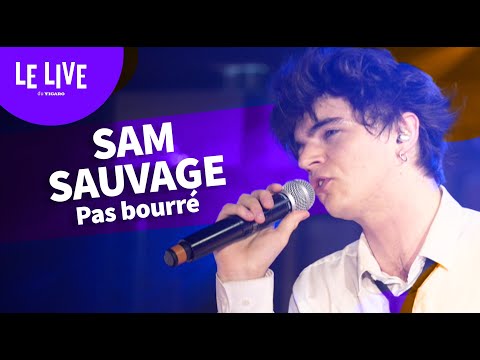 Pas bourré - Sam Sauvage (Live au Figaro)
