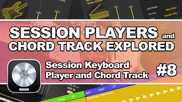Logic Pro 11 - Session Players #08: Session Keyboard Player and Chord Track