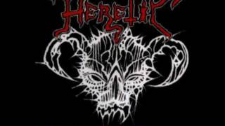 HERETIC - Unholy Rites