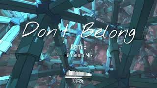 Andy Duguid - Don't Belong (Fernando Mix Remix)