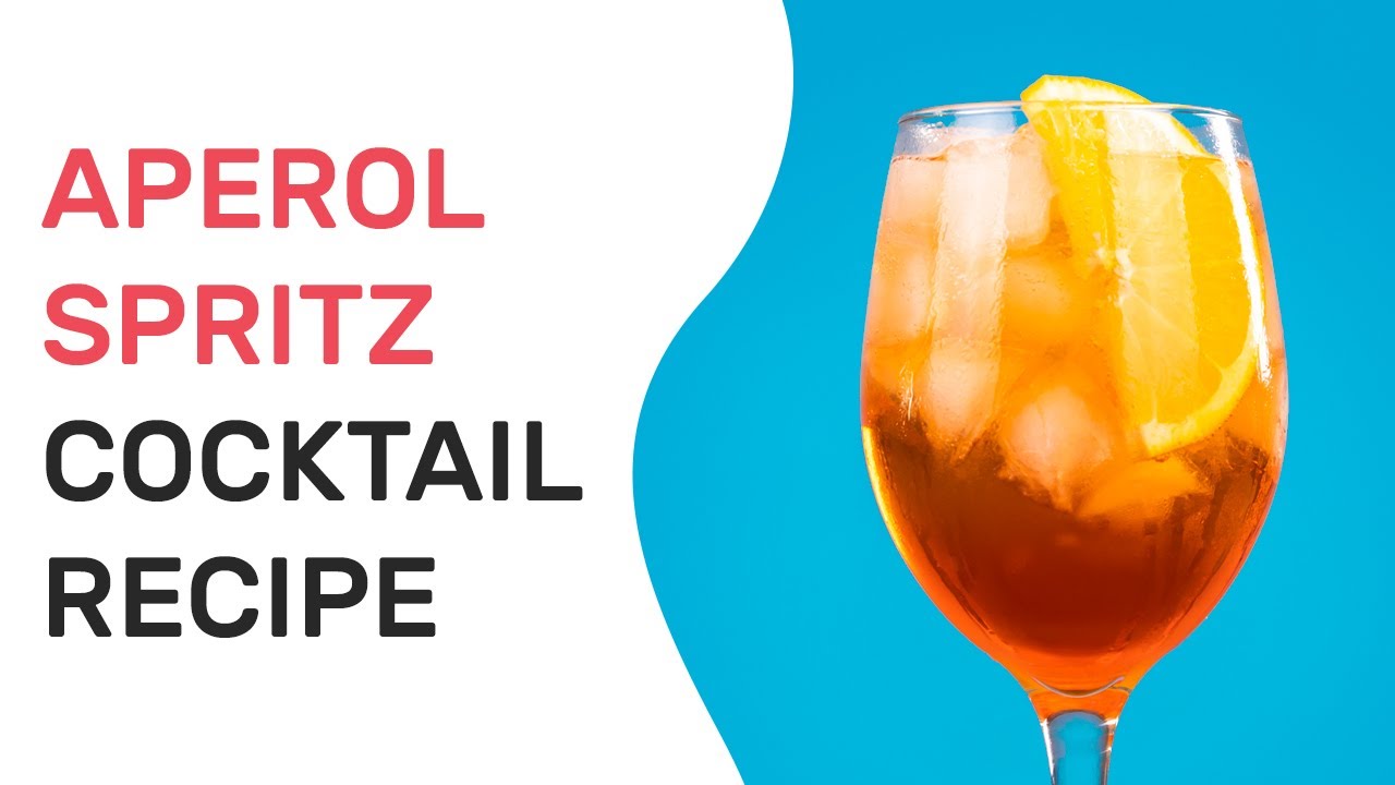 How to Make Aperol Spritz Cocktail - Cooking LSL