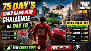 Day 18 Challenge 🔥 Amazing Secret Cheat Codes in Indian Bike Driving 3D