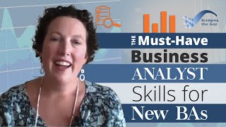 The MustHave Business Analyst Skills: 4 Key Skill Areas