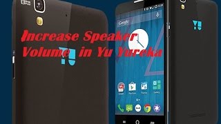 Increase Speaker Volume in Any Android Phone [Rooted Only] Working 100% screenshot 2