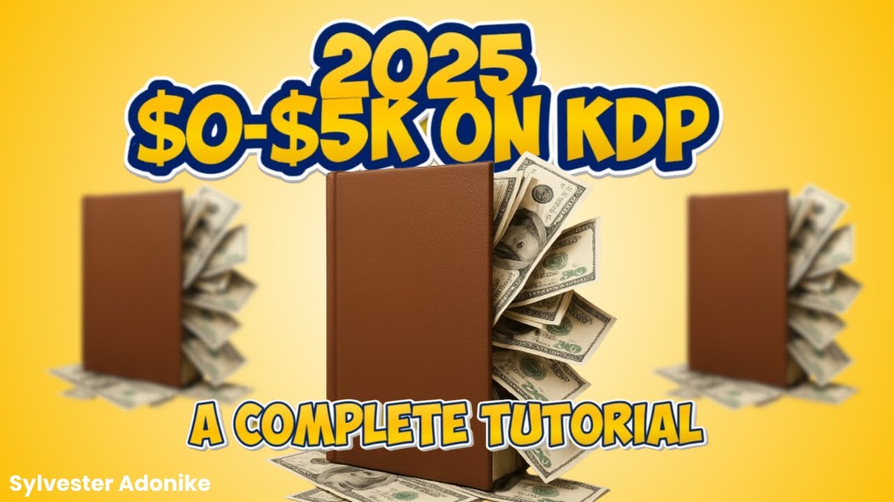 $0   $5KM   A Complete Amazon KDP Tutorial for Beginners