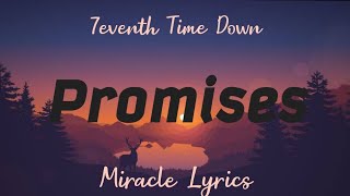 7eventh Time Down - Promises (Lyrics)