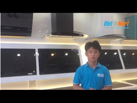 HÚT MÙI ZEMMER HZM 700 FX: Việt Mart Review và Hướng dẫn sử dụng.