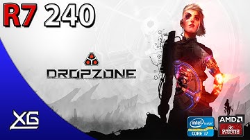 Dropzone On AMD Radeon R7 240 2GB DDR3 | 720p | LOW | FPS - TEST