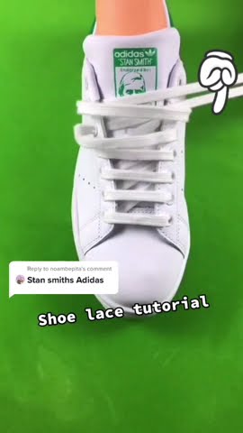 Adidas Stan Smith Shoelace Tutorial for Sneakerheads