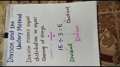 Class IV - Maths - video 1 - Chapter 4-Division and the unitary method