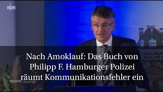 AMOTKAT HAMBURG - Polizei räumt Kommunikationsfehler ein / Das Buch von Philipp F. / Jehovas Zeugen