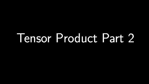 Tensor Product 2