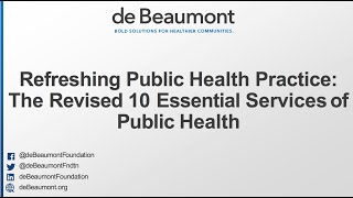 Refreshing Public Health Practice: The Revised 10 Essential Services of Public Health