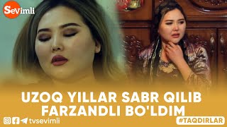 UZOQ YILLAR SABR QILIB FARZANDLI BO'LDIM