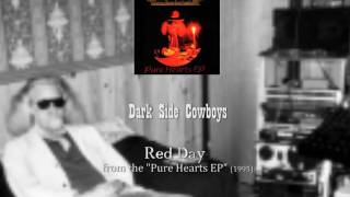 Watch Dark Side Cowboys Red Day video