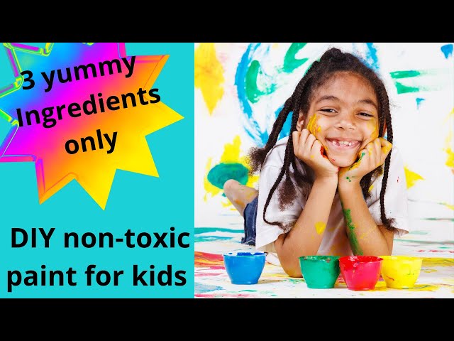 HOMEMADE non-toxic paint for babies, toddlers and kids