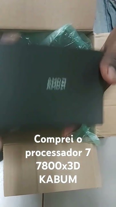 Comprei o processador 7 7800x3D na KABUM #kabum #processador #fortnite ...