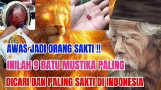 9 batu mustika paling dicari dan paling sakti di Indonesia. #kinawikrama