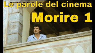 🎭 Le parole del cinema: "morire" (1) da "Non ci resta che piangere" (1985) di Benigni-Troisi 🎭