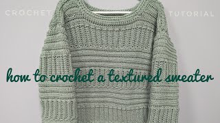 Ribbed Textured Sweater Crochet Tutorial // PrinceCarming