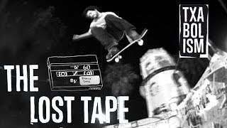 TXABOLISM/JAVIER MENDIZABAL - THE LOST TAPE STORY
