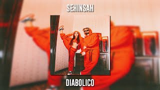 Şehinşah - Diabolico (Speed Up) Resimi