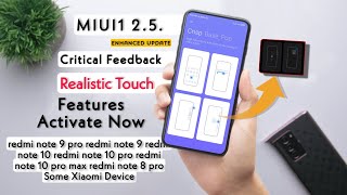 MIUI 12 5 Enhanced Critical Feedback & Realistic Features Activate Now