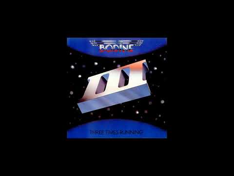Bodine — Bodine (NL) - Three Times Running 1983 (Full)