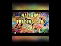 # Happy National Trading Card Day #