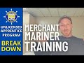 Siu unlicensed apprentice program breakdown  merchant mariner training  how to become a sailor