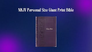 NKJV Personal Size Giant Print Bible screenshot 3