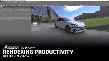 DG2023x | RENDERING PRODUCTIVITY ENHANCEMENT | DASSAULT SYSTEMES 3DEXCITE