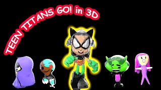 Homemade Intros: Teen Titans GO! 3D