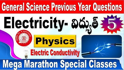 Electricity Part 5 Physics Previous year Questions for all Railway aspirants by SRINIVASMech