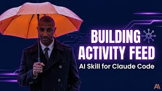 Building Activity Feed — AI Skill Overview | SkillForge