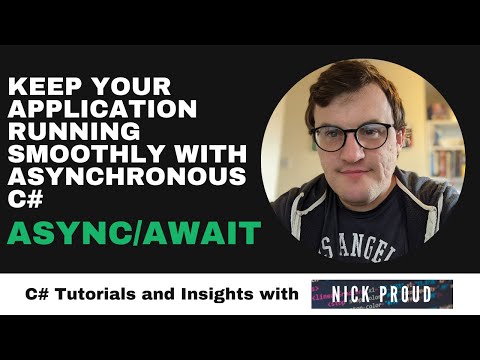 Keep Your C# Application Smooth using Asynchronous Programming with Async/Await